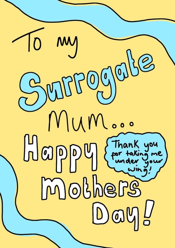 Surrogate Mum - Mothers Day created by Amelia Paveley