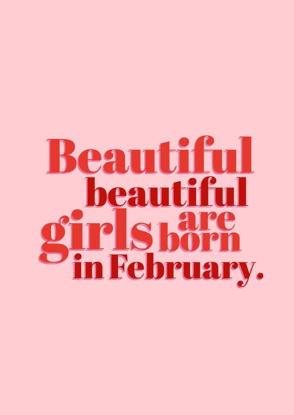 Cute Birthday Card - February Baby - Beautiful Card created by @EmilySwallow