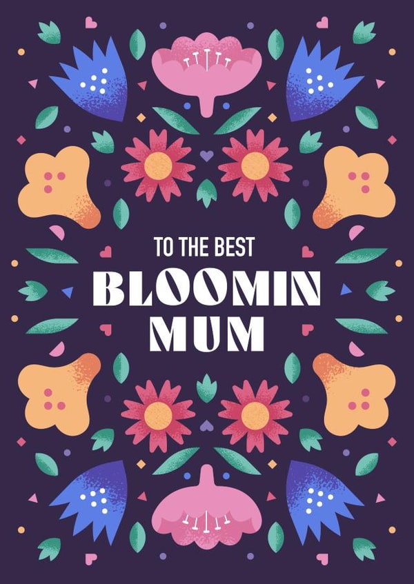 Cute floral Mother Day Card - To the best Bloomin Mum created by Chris Wharton