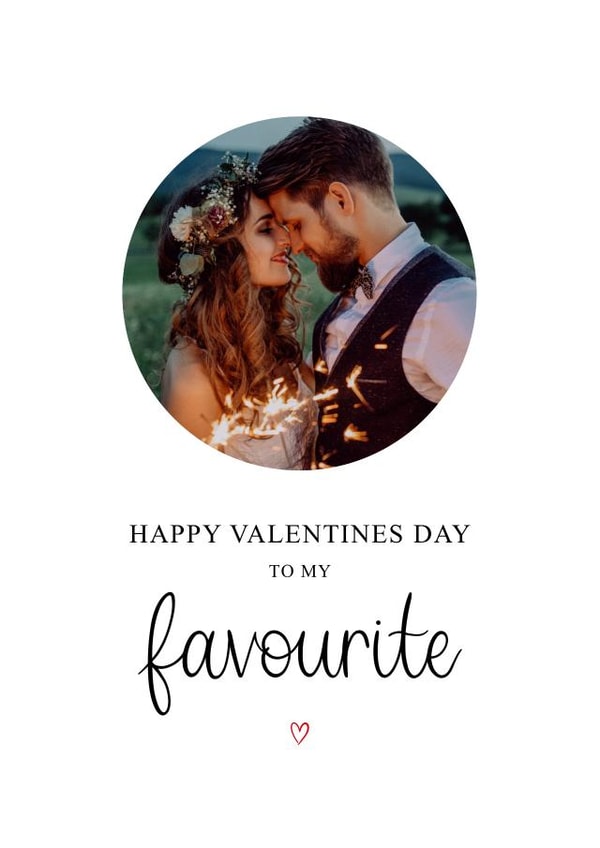 Classic Valentine's Photo card - To My Favourite created by Kalm Lettering