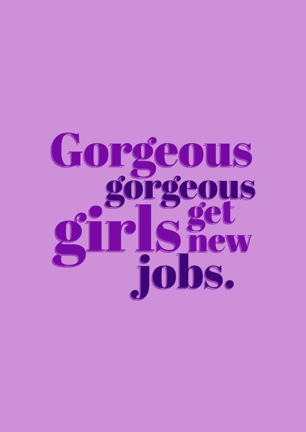 Pretty New Job Card - Gorgeous girls - Congratulations created by @EmilySwallow