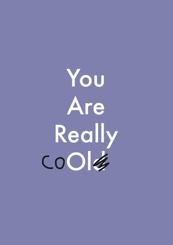 You are cool Birthday card created by OBJECTABLES