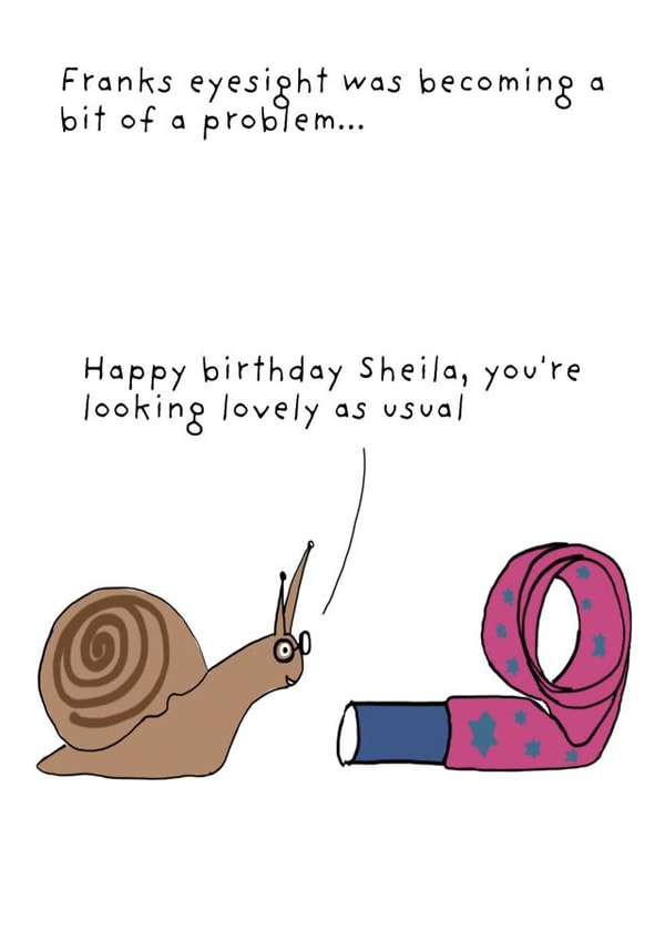 Funny Birthday Card for friends and family - Snail - Glasses - Eyesight created by Not at all Jack