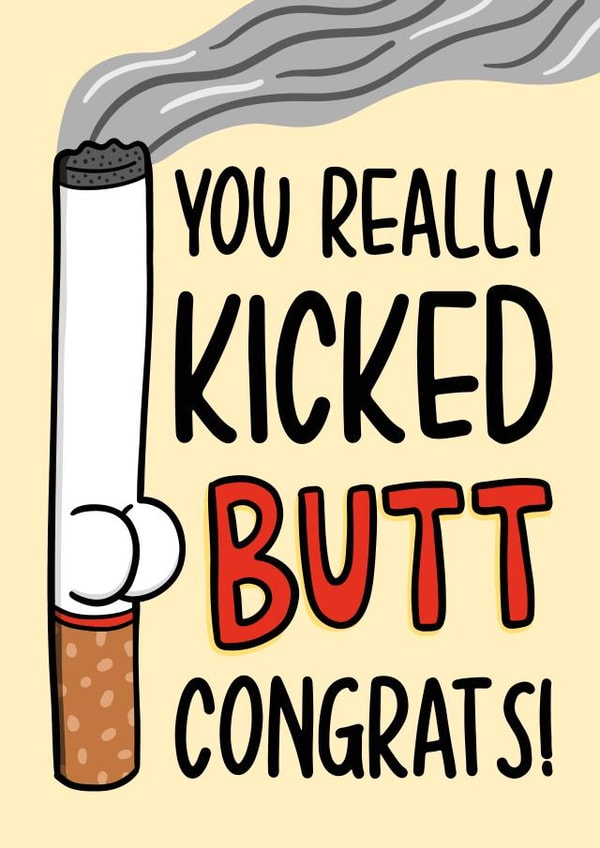 Quit Smoking Card - Funny Well Done Card - Proud of You created by TeePee Creations