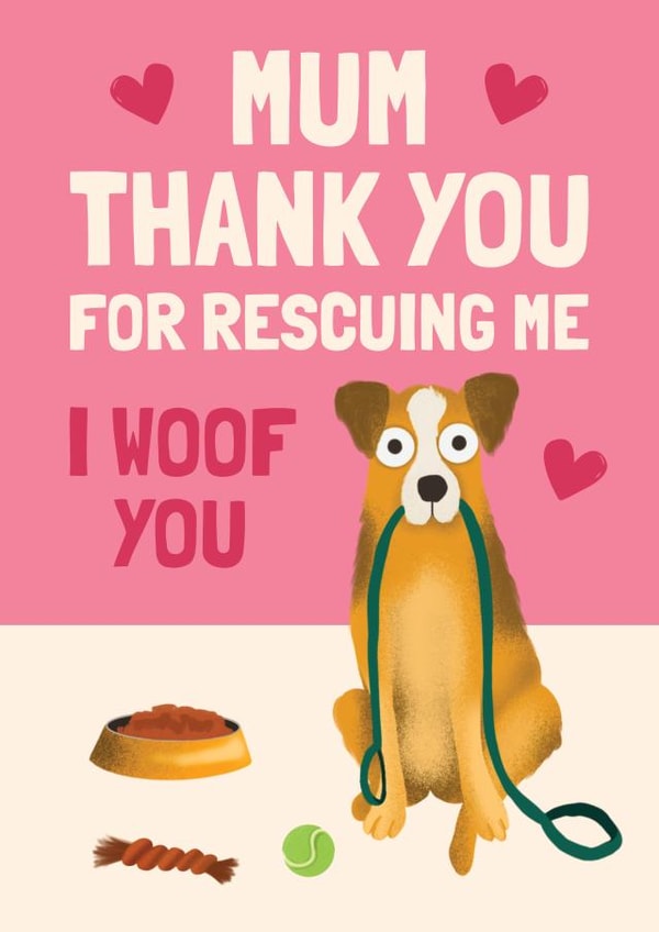 Rescue Dog Mother's Day Card - Thank You Card created by AbiGoLucky
