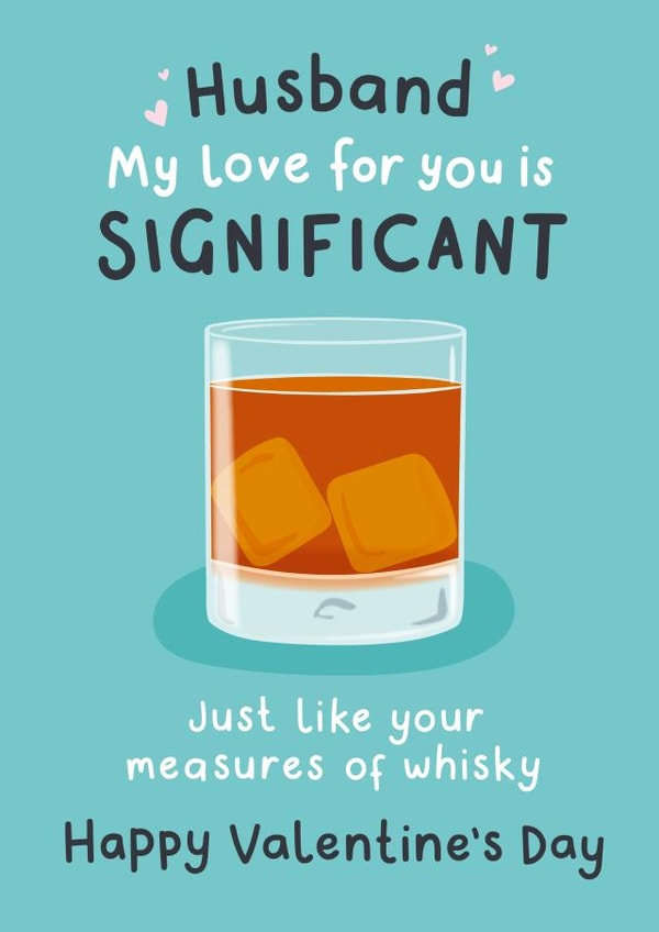 Funny Husband Valentine's Card - Whisky created by Fliss Muir