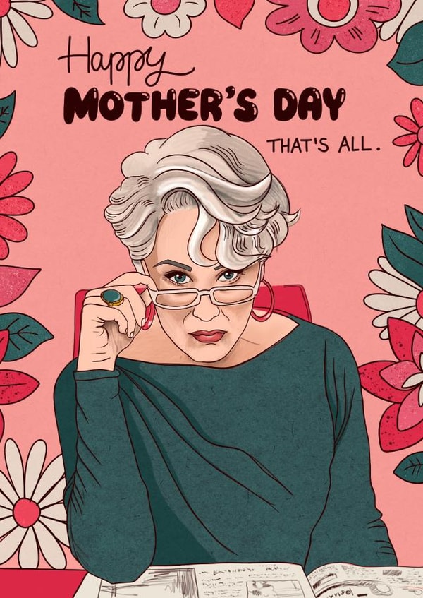 Fun Mother's Day card - Meryl Streep - That's All created by Kasia Cards