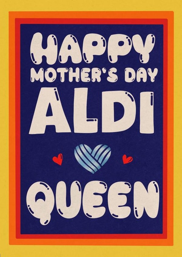 Funny Mother's Day card - 'ALDI Queen' - savvy shopper created by Kasia Cards