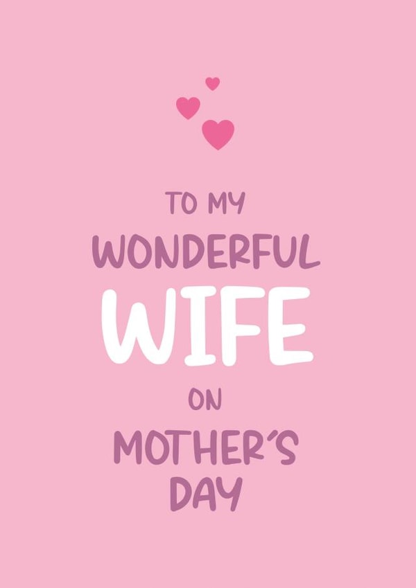 Heartfelt Mother's Day Card - Wonderful Wife created by Twisted Haggis