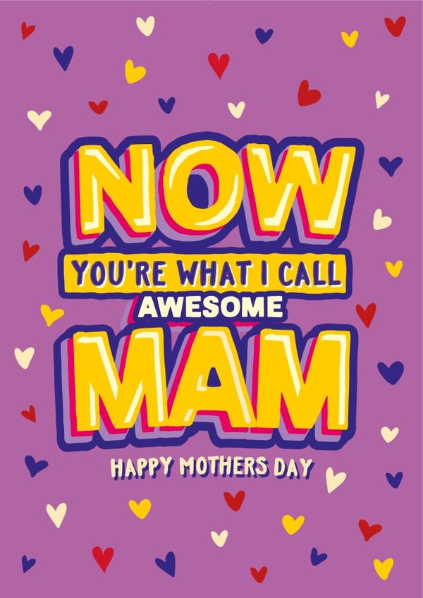 Cute Mother’s Day Card - Now That's what I Call Awesome created by The Typecast Gallery