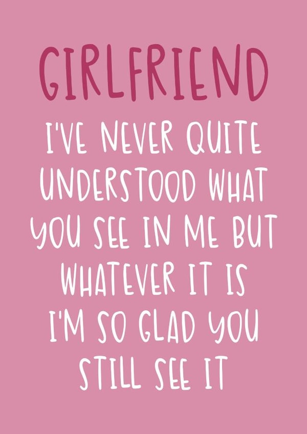 Cute Valentine's Day Card - for Girlfriend created by Brogan Thomas