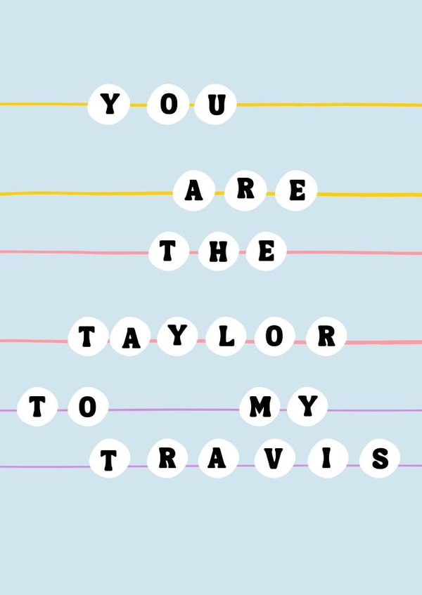 Cute Travis Kelce & Taylor Swift friendship bracelet card for wife or girlfriend created by Oh Man!