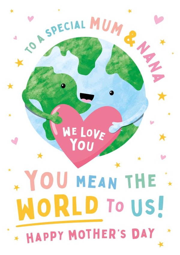 Mum & Nana Mother's Day Card - You Mean The World To Us created by Macie Dot Doodles