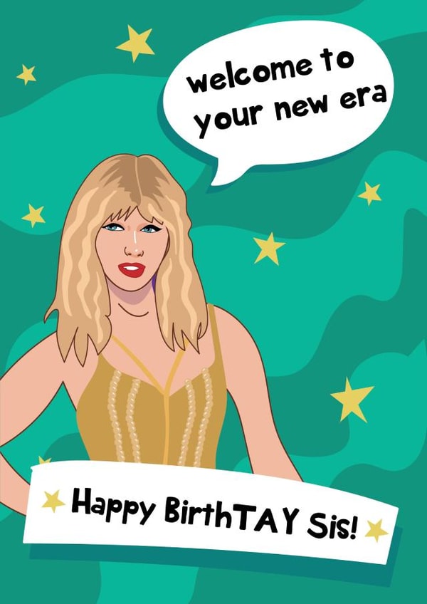 Taylor Swift - New Era Happy Birthday Sis! created by @Laura Lonsdale Designs