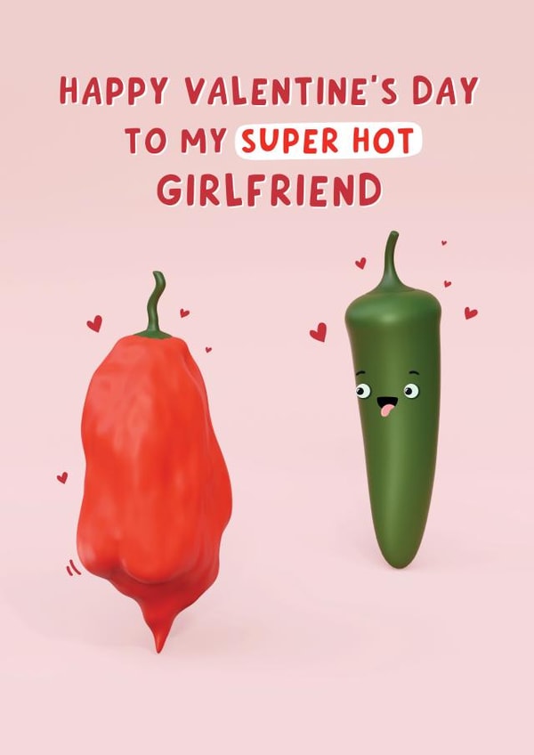 Funny Valentine's Card - Girlfriend - Hot Chilli's created by Fliss Muir