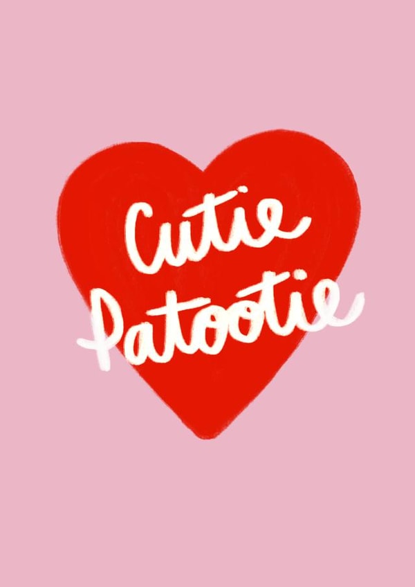 Cutie Patootie - Valentines Card created by Sophia & The Fox