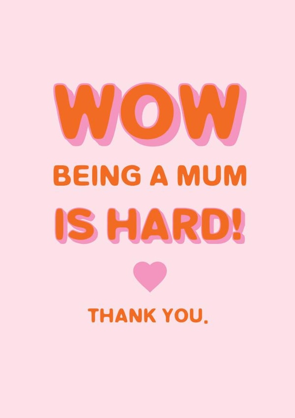 Mother's Day Card - It's Hard Being A Mum created by Sweetlove Press