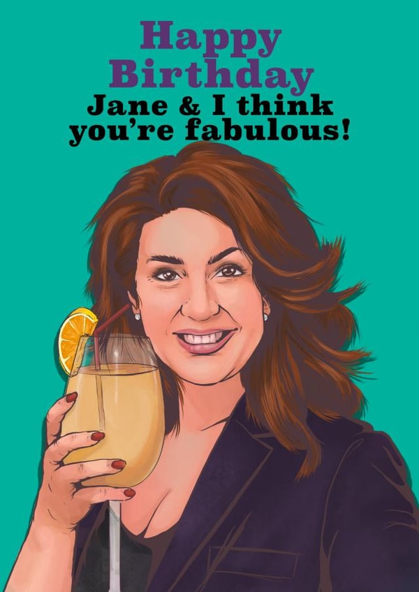 Jane McDonald inspired funny Birthday card - Jane & I think you're fabulous created by Happy Rose