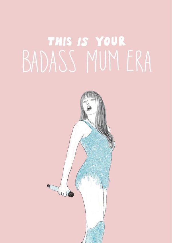 Cute Mother's Day card for a cool mum - Taylor swift - Badass mum Era created by Urban Collie