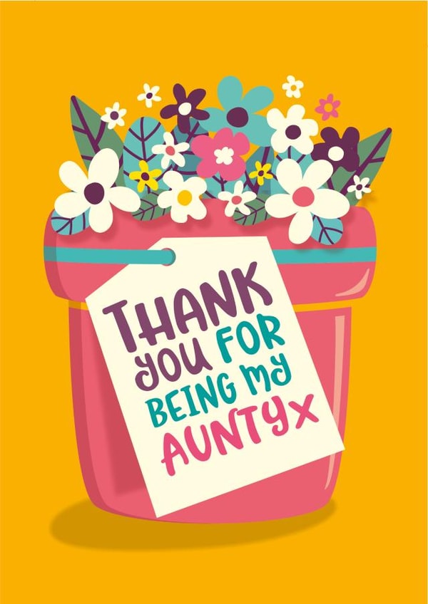 Heartfelt Mother’s Day Card - Thank you for being my Aunty created by The Typecast Gallery
