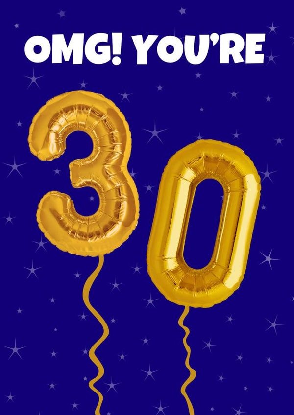 Bright 30th Birthday card - Foil Balloons created by GawjusCards