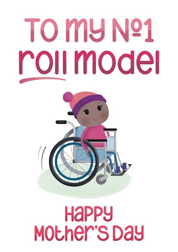 Funny Mother's Day Card - For Wheelchair User created by Presents Felt