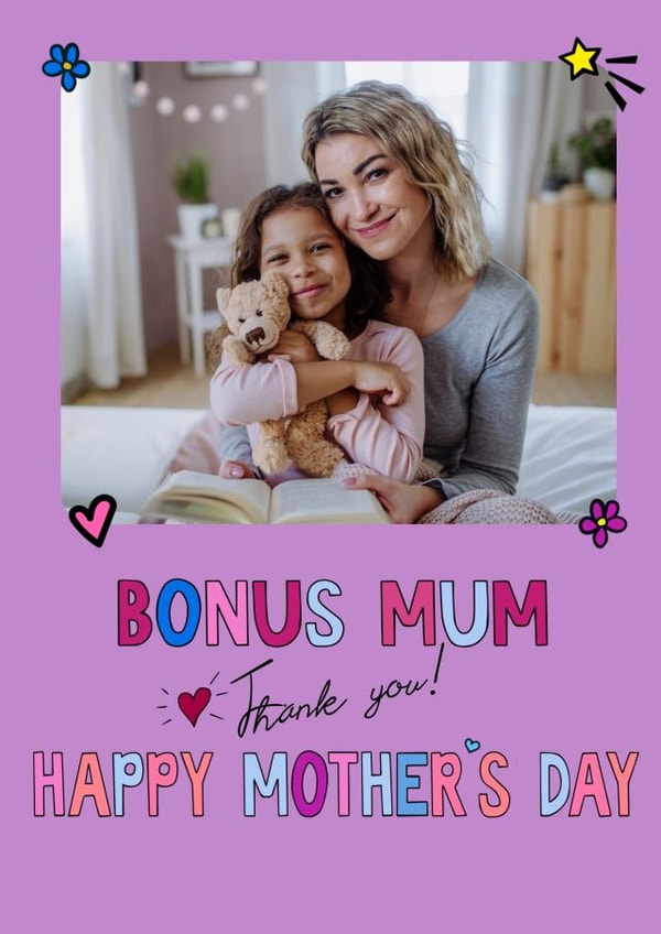 Cute Mother's Day Photo Card - Bonus Mum created by Kerrylovescards