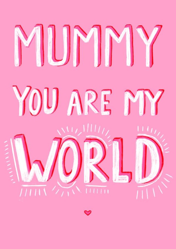 Heartfelt Mother's Day Card - Mummy - My World created by LAURA TRUBY DESIGNS