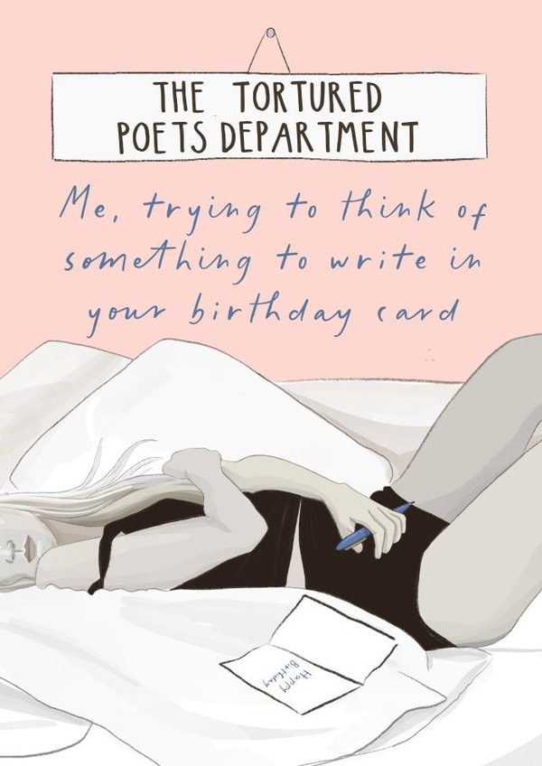 Funny Birthday Card - Tortured Poets Department - What to Write? created by Running with Scissors