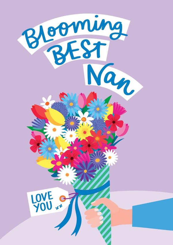 Blooming Best Nan | Pretty Floral Mother's Day Card | Nana | Nanny created by Jane Katherine Houghton