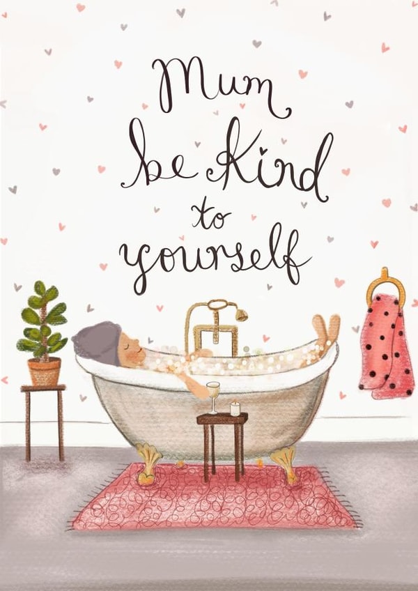 Cute Mother's Day Card - be kind to yourself created by Love Lucy Illustration