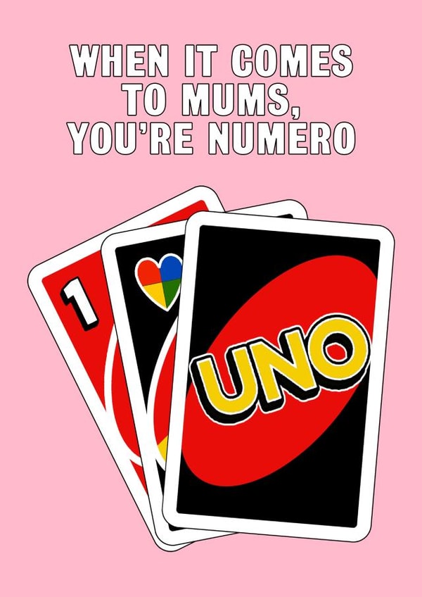Funny Mother's Day Card - Numero Uno Mum created by Of Life & Lemons Ltd.