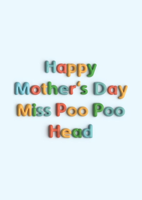 Funny Mother's Day Card - From The Kids - Miss Poo Poo Head created by Pottsy Prints