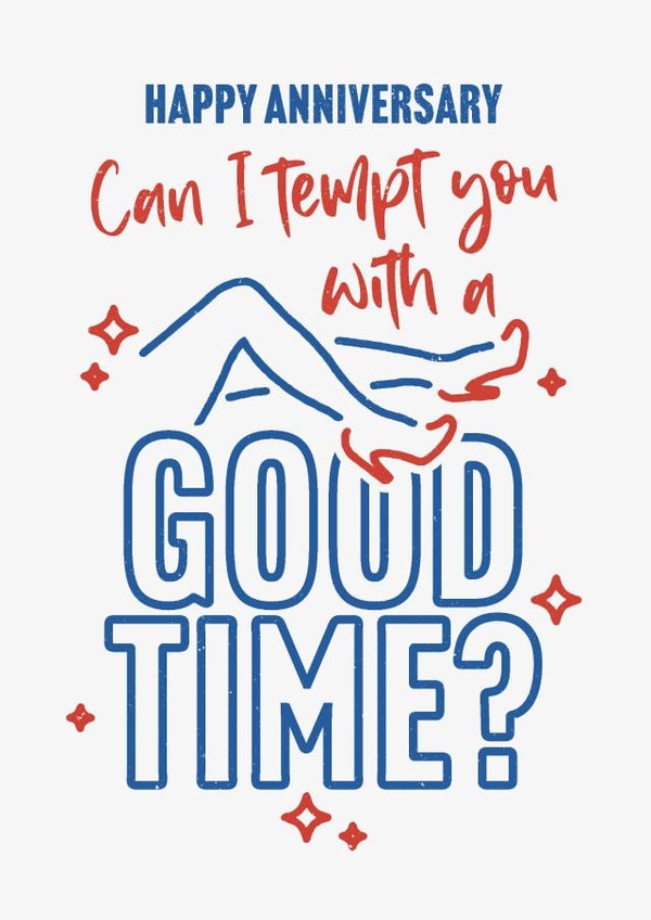 Naughty Anniversary Card – Can I tempt you with a good time? created by Paul Stevens