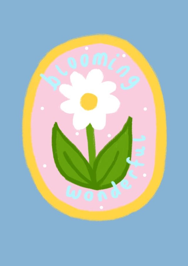 Blooming Wonderful created by Sophia & The Fox