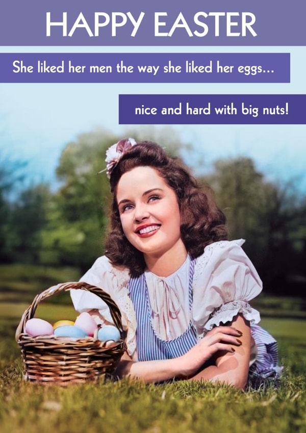 Funny Easter Card - Liked Her Men the Way She Liked Her Eggs created by Quitting Hollywood