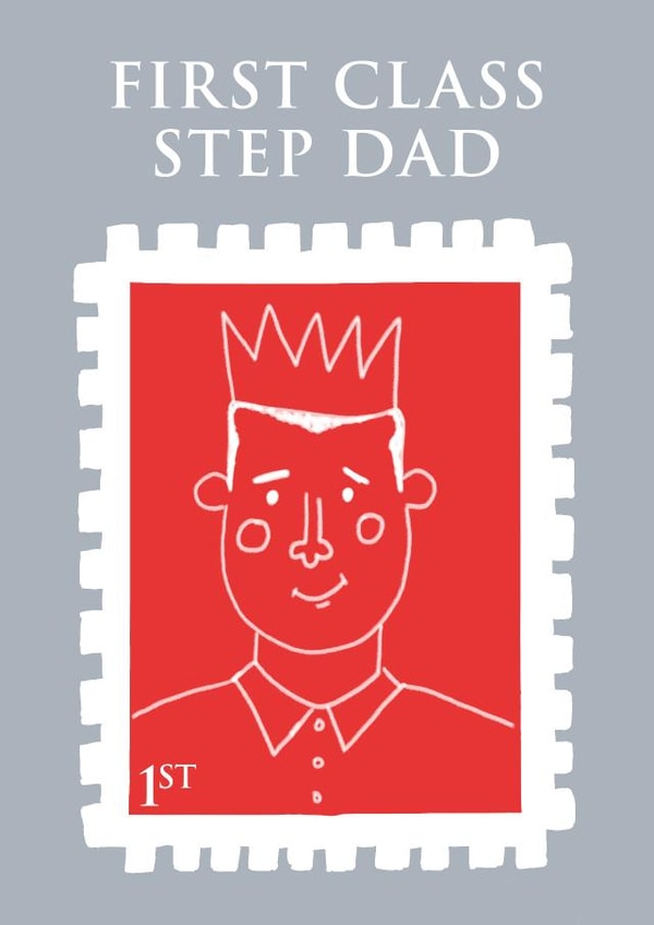 Cute Fathers Day Card - First Class Step Dad created by By Big Will Limited