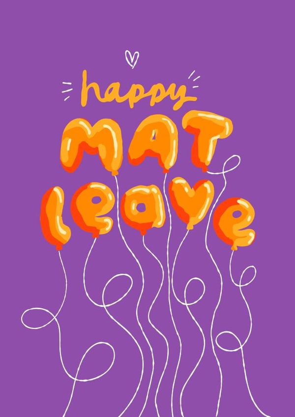 Happy Mat Leave Card - Balloons created by The Playful Indian