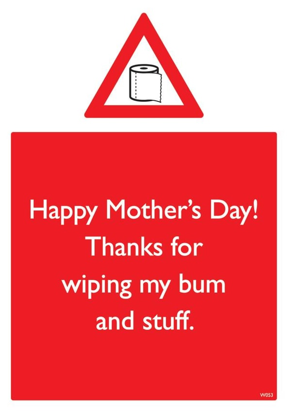 Funny Mother's Day card - Wiping bum created by Brainbox Candy