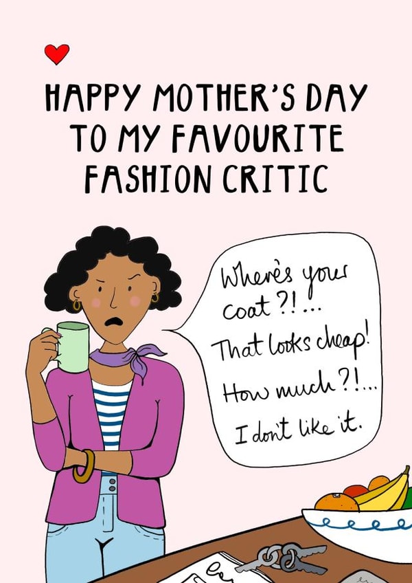 Funny Mother’s Day card - fashion critic 1001 created by Hello Hatty
