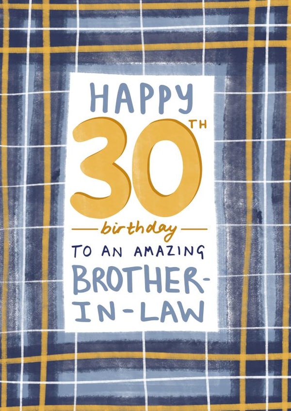 Classic 30th Birthday card - for Brother-in-law created by Juniper and Rose Studio