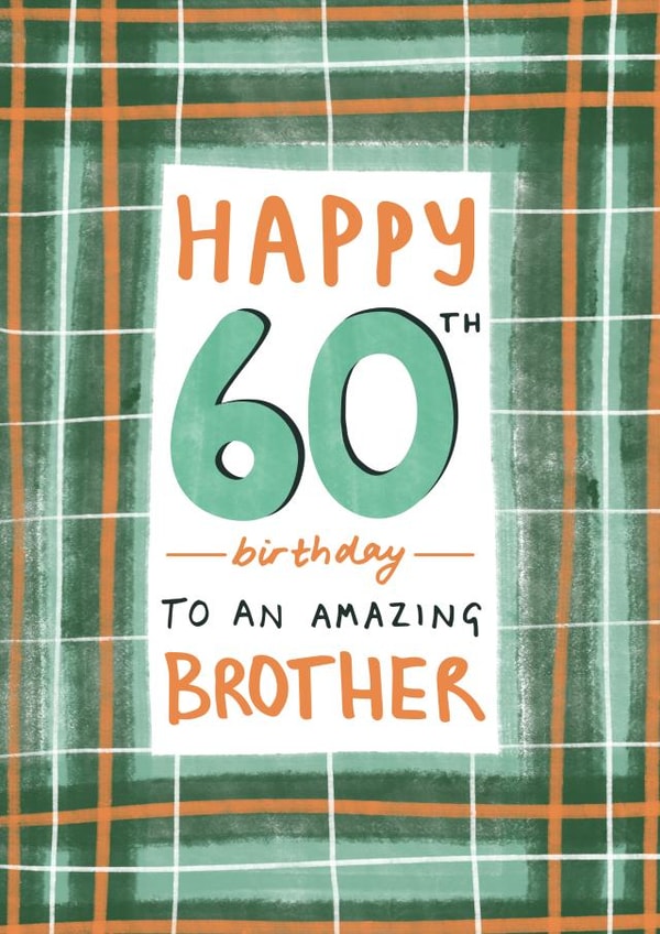 Classic 60th Birthday card - for Brother created by Juniper and Rose Studio