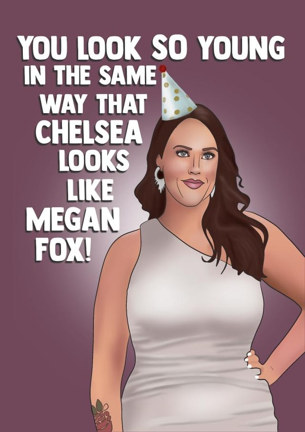 Funny Cheeky Birthday Card - Netflix Love is Blind - Chelsea Megan Fox created by I Draw Stuff
