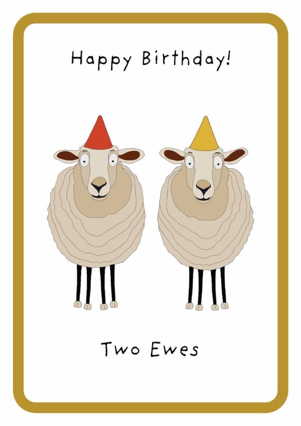 Funny Birthday Card - Punny Sheep wearing party hats created by Not at all Jack