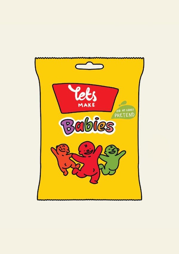 Funny Anniversary Card - Lets make Babies - or at least Pretend created by Jamie Lindsay