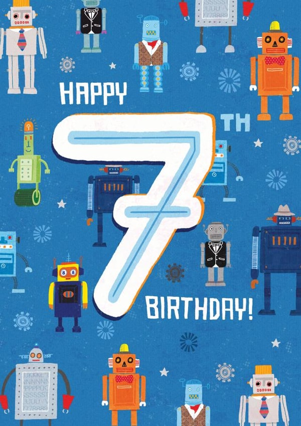 Happy 7th Birthday - Robots card created by Pencilface
