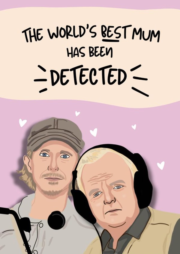 Funny Mother's Day card - The Detectorists created by Original Fox Cards