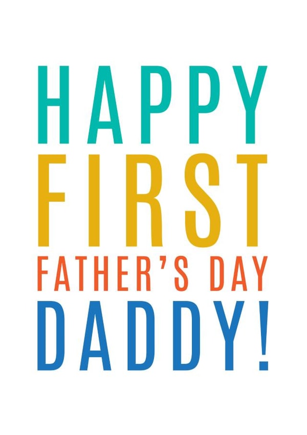 Classic Father's Day Card - First Father's Day - For Daddy created by Megan Claire