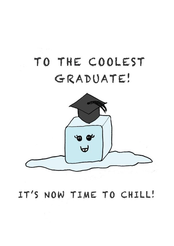Coolest Graduate Card - Graduating in Ice Cool Style! created by Aneela Shakoor