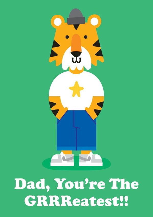 Cute Father's Day Card - Tiger - Dad, You're The GRRReatest!! created by Studio Boketto